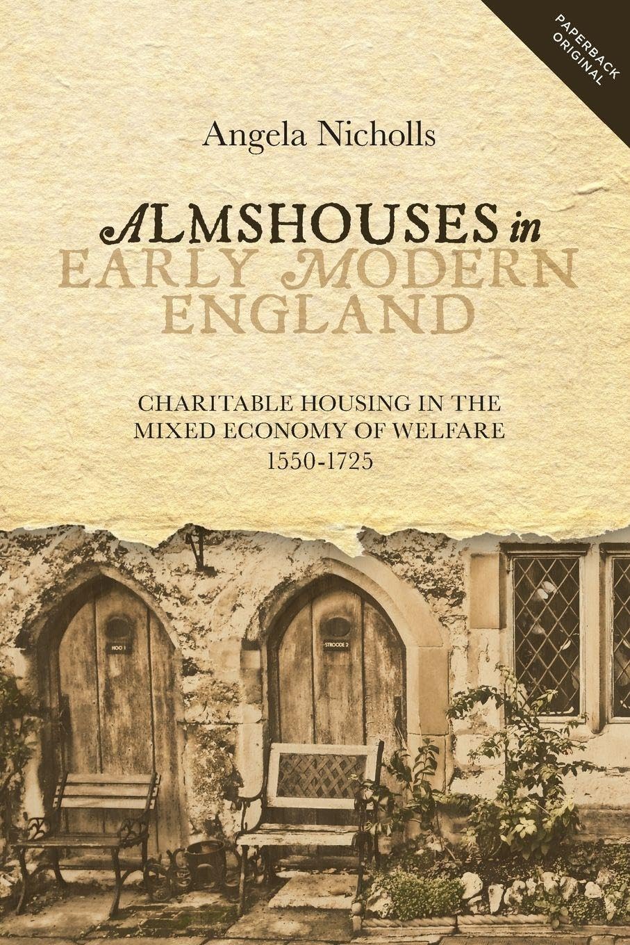 Almshouses in Early Modern England Social Sciences
