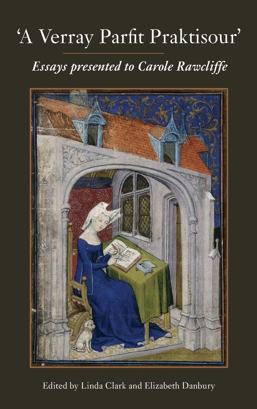 "A Verray Parfit Praktisour" Politics & History
