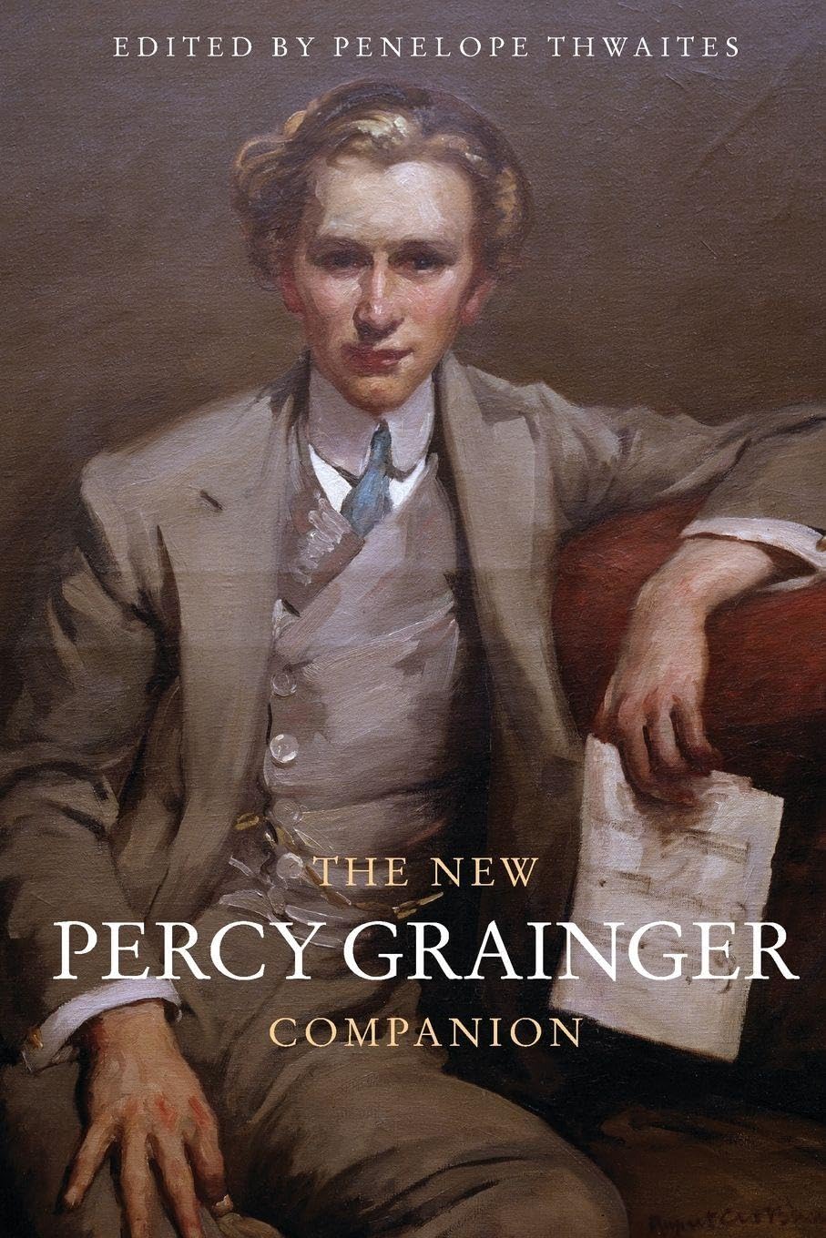 New Percy Grainger Companion Art & Literature