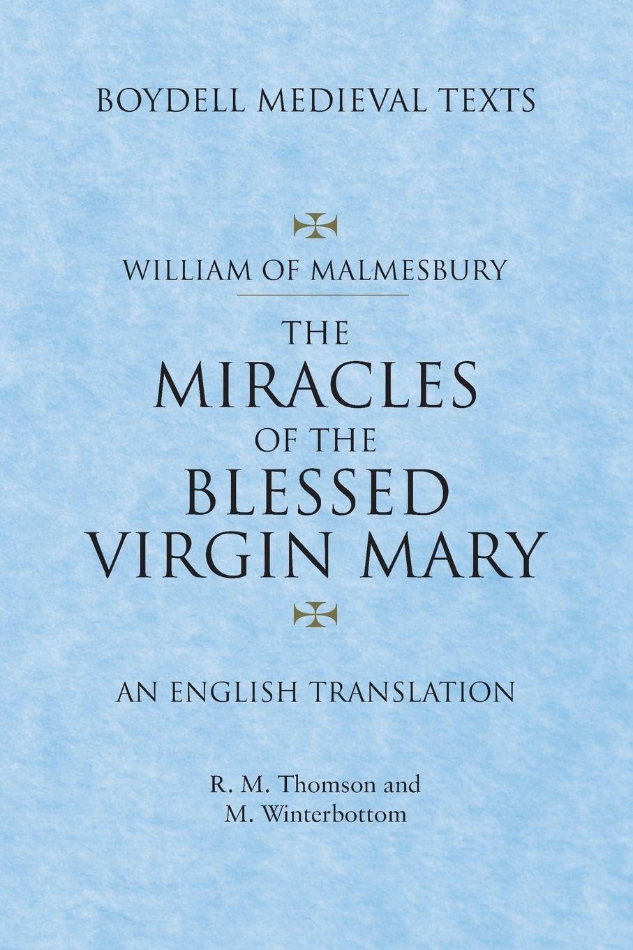 Miracles of the Blessed Virgin Mary Politics & History