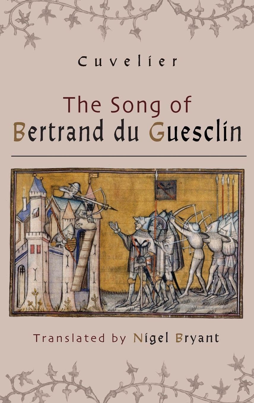 Song of Bertrand Du Guesclin Social Sciences