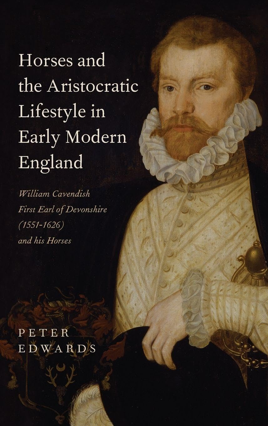 Horses and the Aristocratic Lifestyle in Early Modern England Mathematics