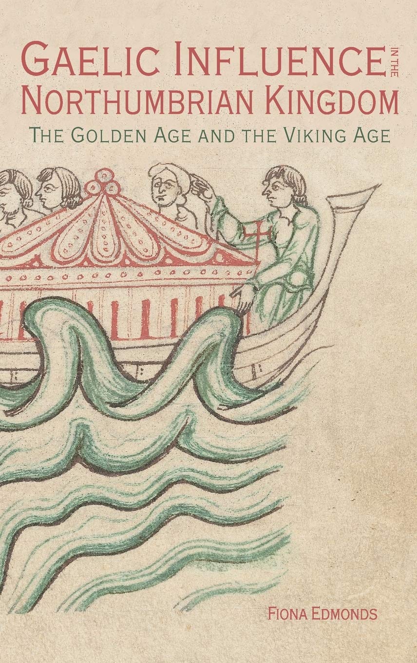 Gaelic Influence in the Northumbrian Kingdom Social Sciences