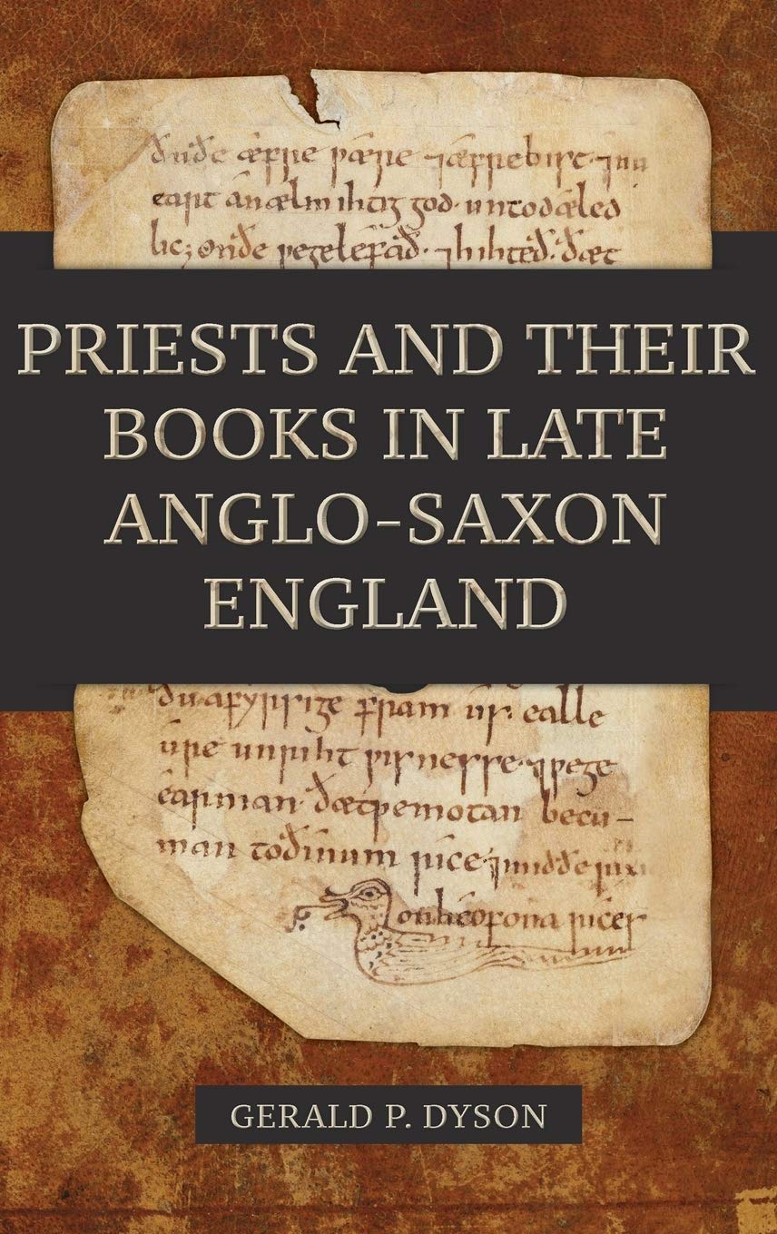 Priests and Their Books in Late Anglo-Saxon England Social Sciences