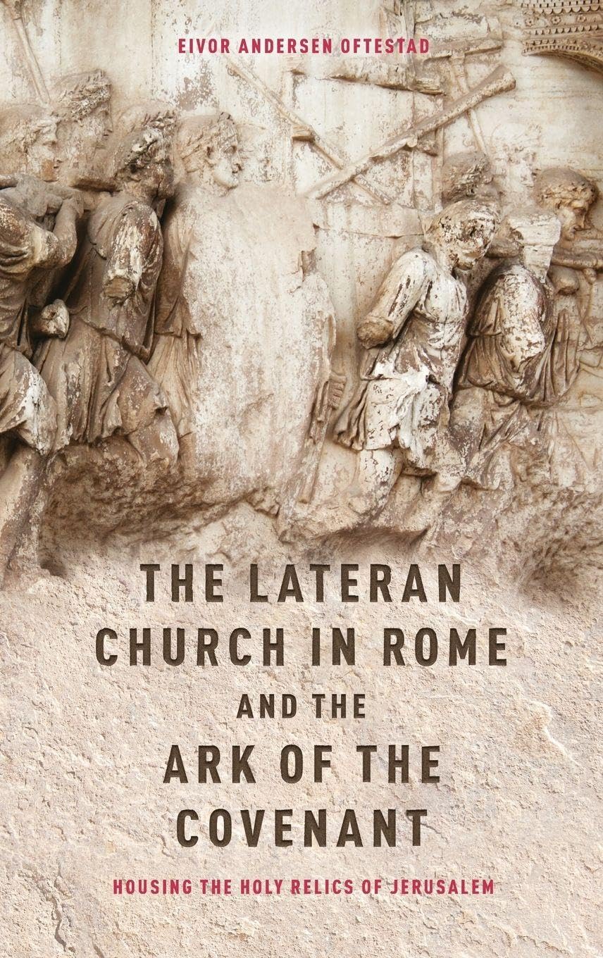 Lateran Church in Rome and the Ark of the Covenant Philosophy