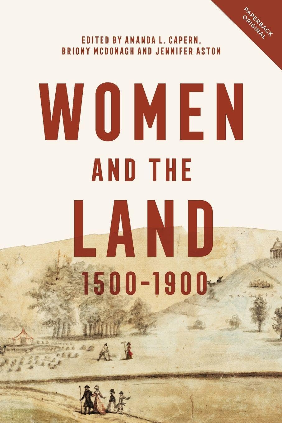Women and the Land, 1500-1900 General education