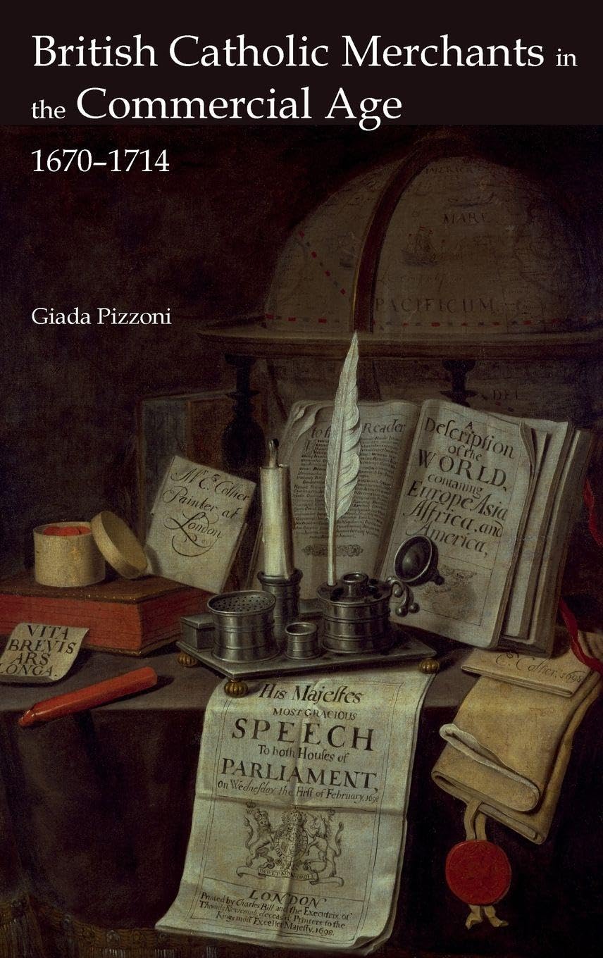 British Catholic Merchants in the Commercial Age Business, Finance & Career