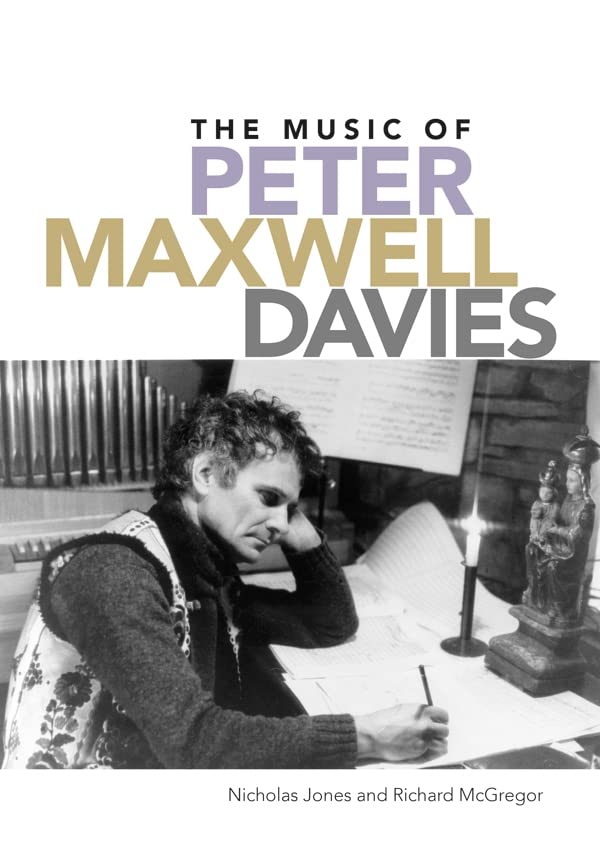The Music of Peter Maxwell Davies Art & Literature