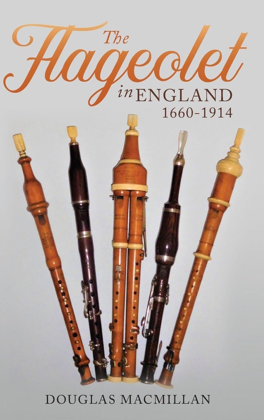 Flageolet in England, 1660-1914 Arts & Music
