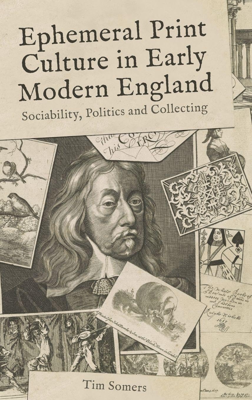 Ephemeral Print Culture in Early Modern England General education