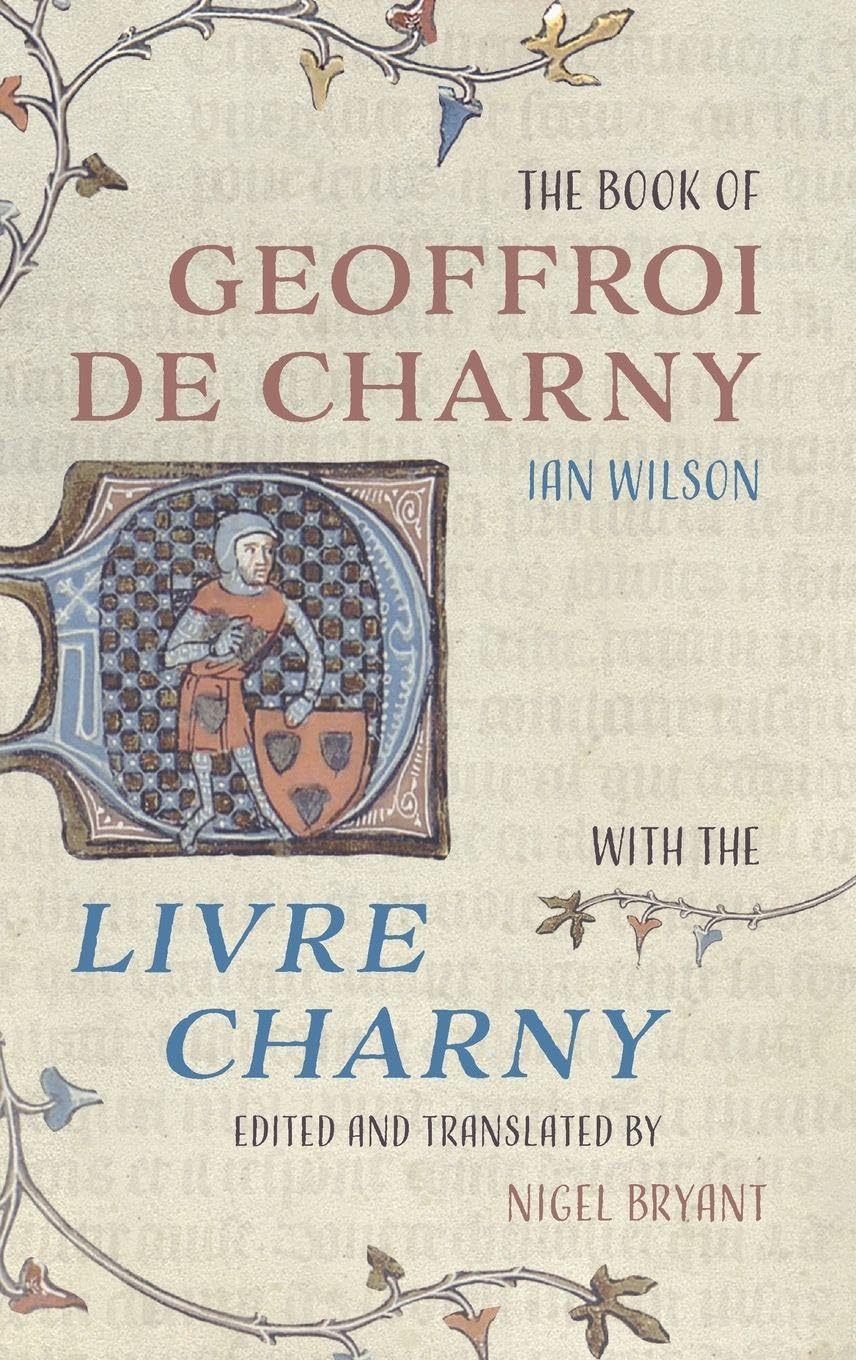Book of Geoffroi de Charny Essays & Short Stories