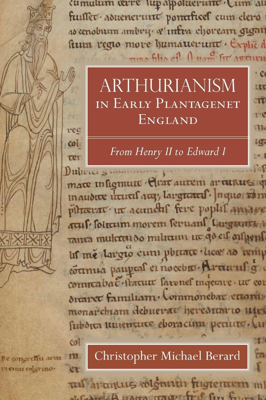 Arthurianism in Early Plantagenet England Contemporary literature