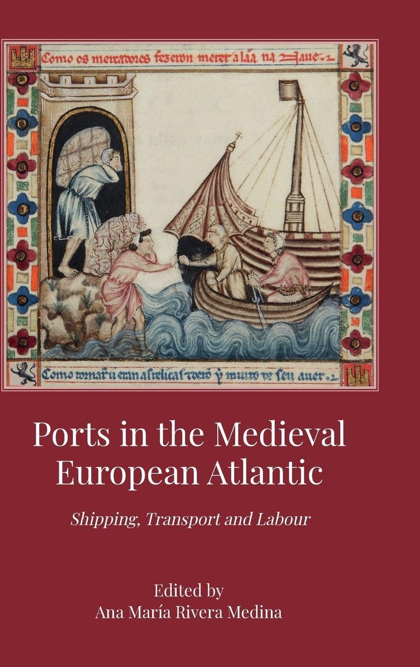 Ports in the Medieval European Atlantic Business, Finance & Career