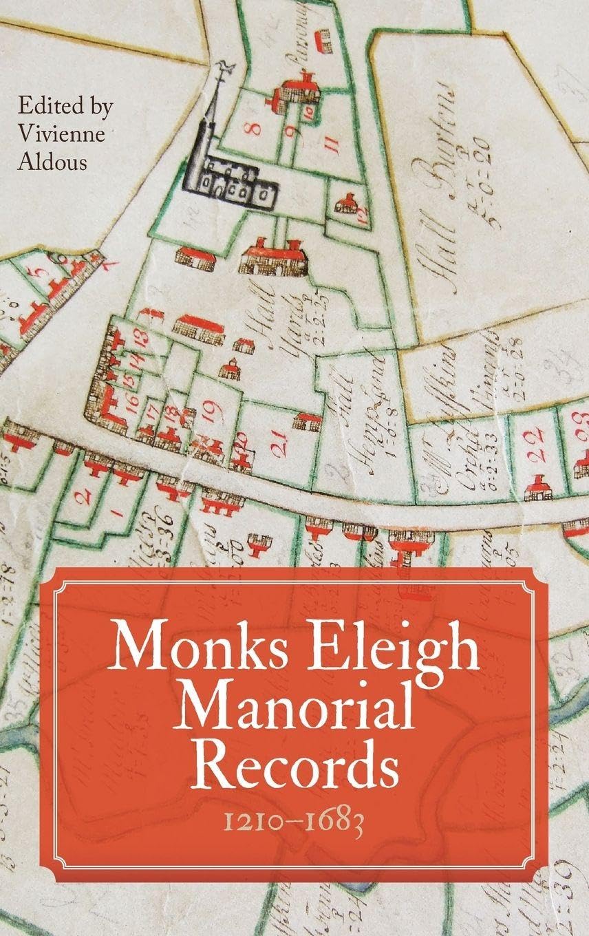 Monks Eleigh Manorial Records, 1210-1683 Partnership & Love