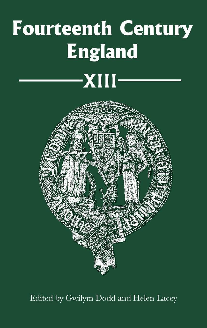Fourteenth Century England XIII Politics & History