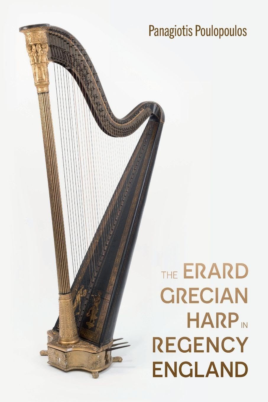 Erard Grecian Harp in Regency England Social Sciences