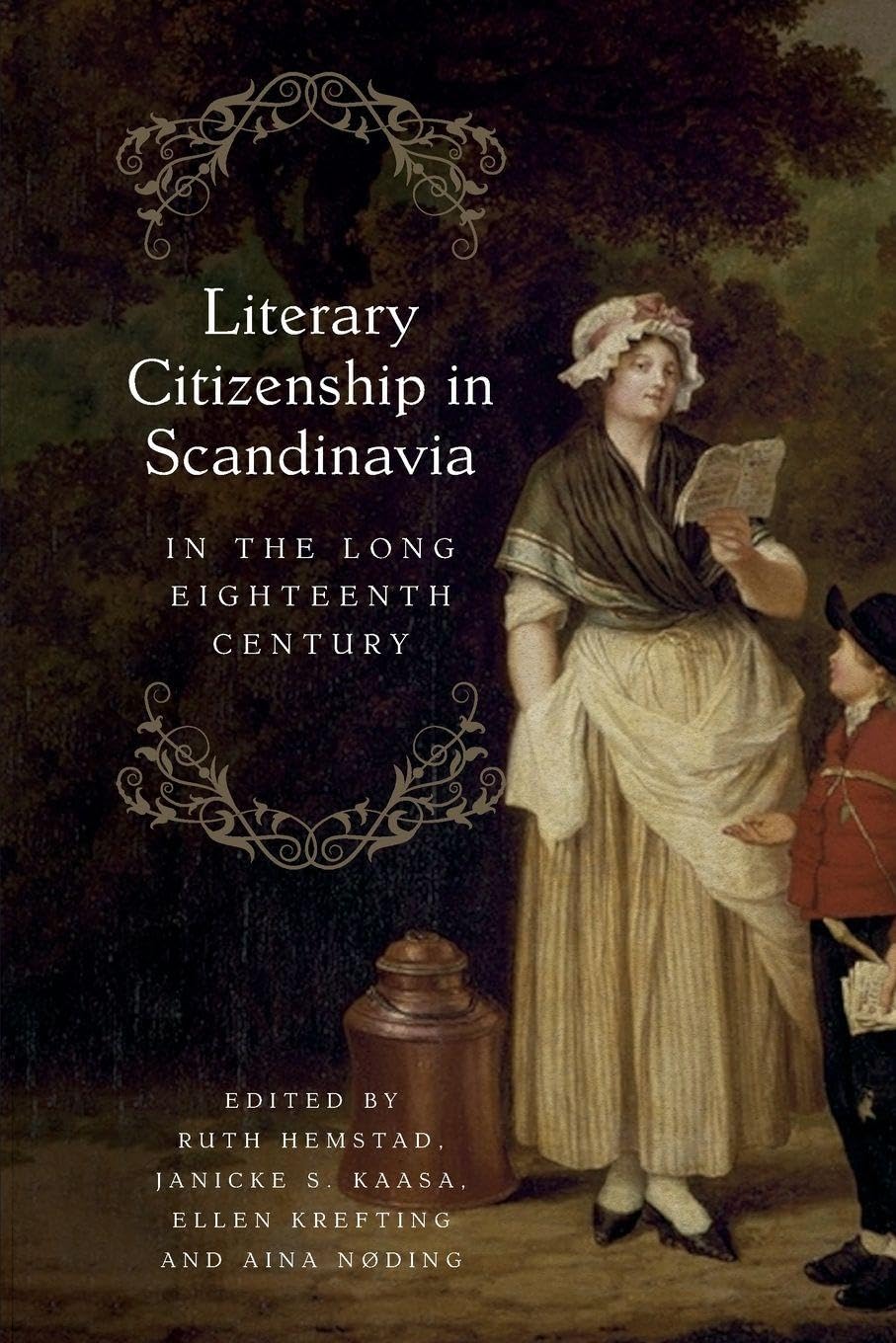 Literary Citizenship in Scandinavia in the Long Eighteenth Century Philosophy