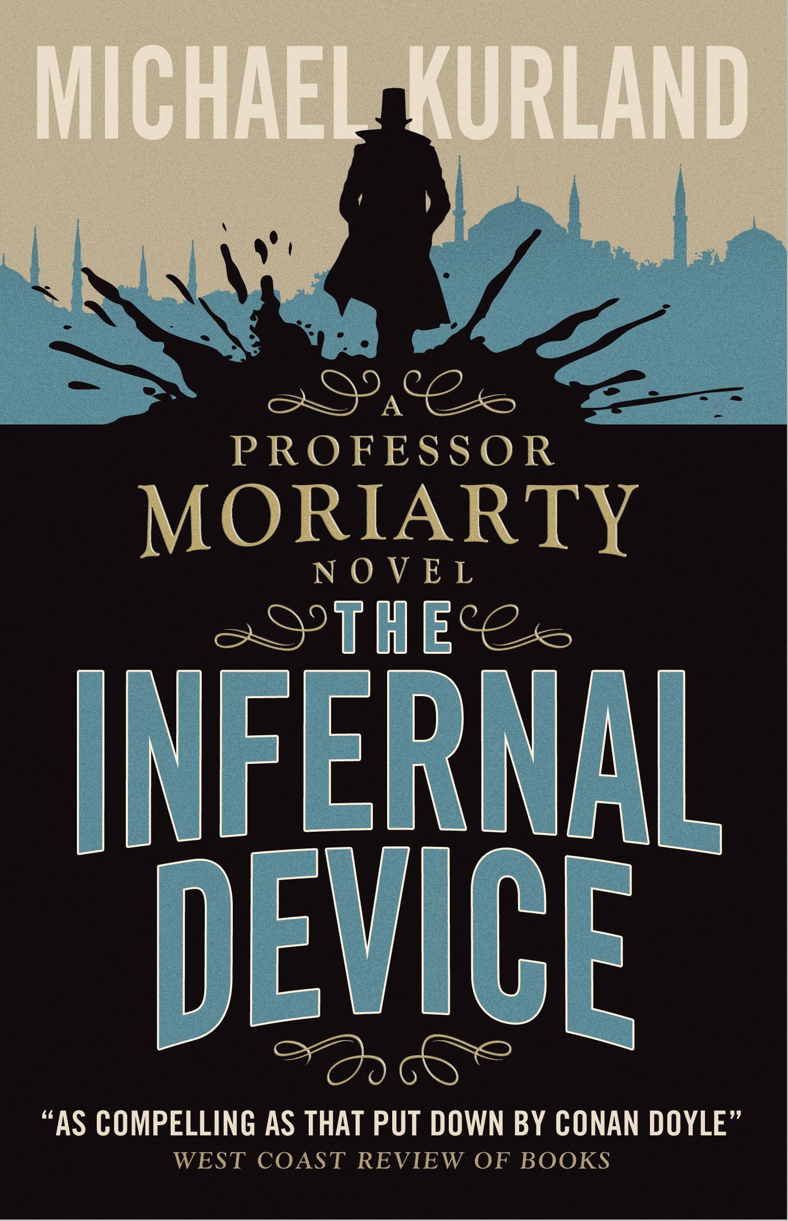 The Infernal Device (A Professor Moriarty Novel) Contemporary literature