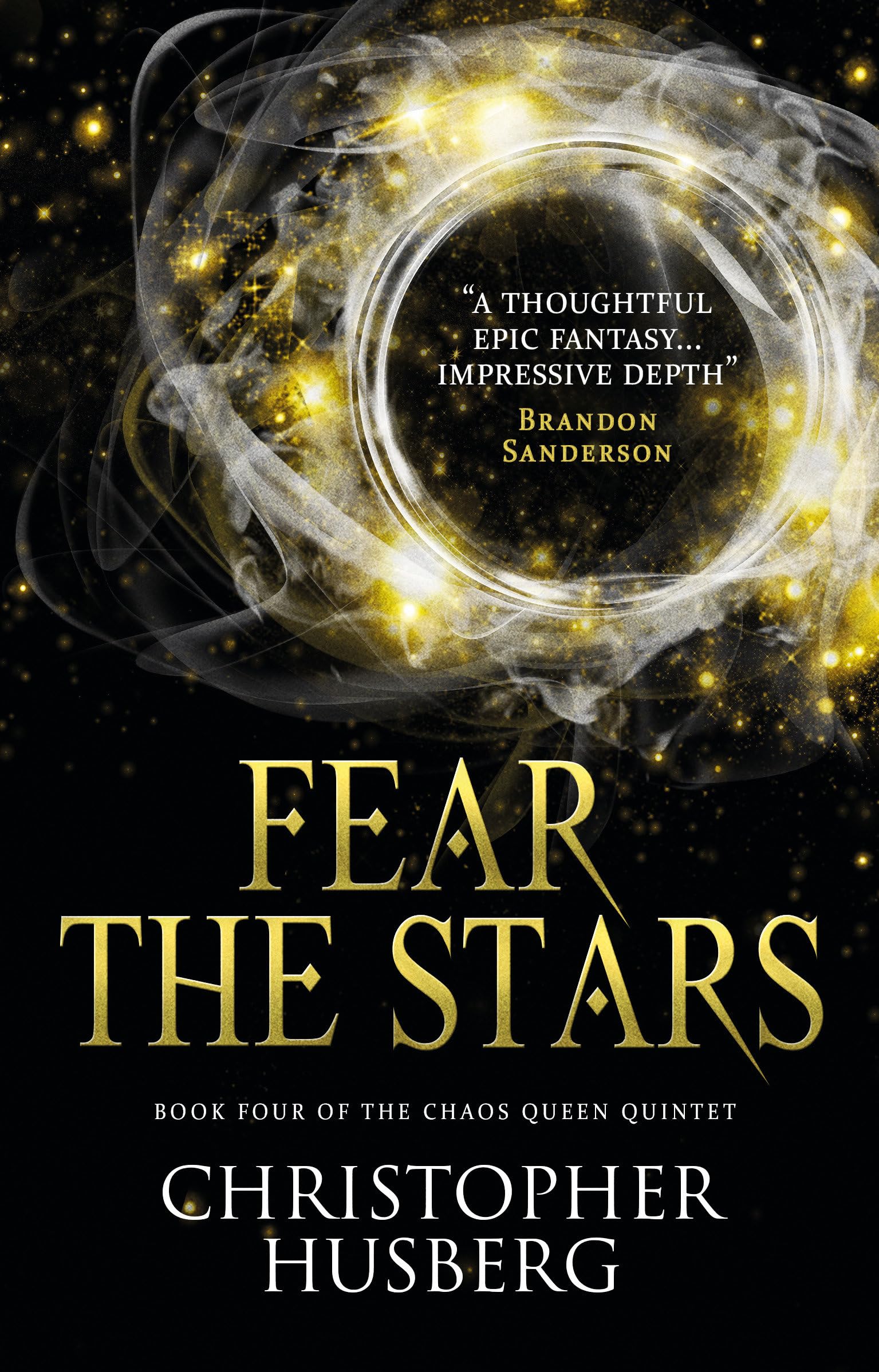 Chaos Queen - Fear the Stars: Book Four of the Chaos Queen Quintet Action & Adventure