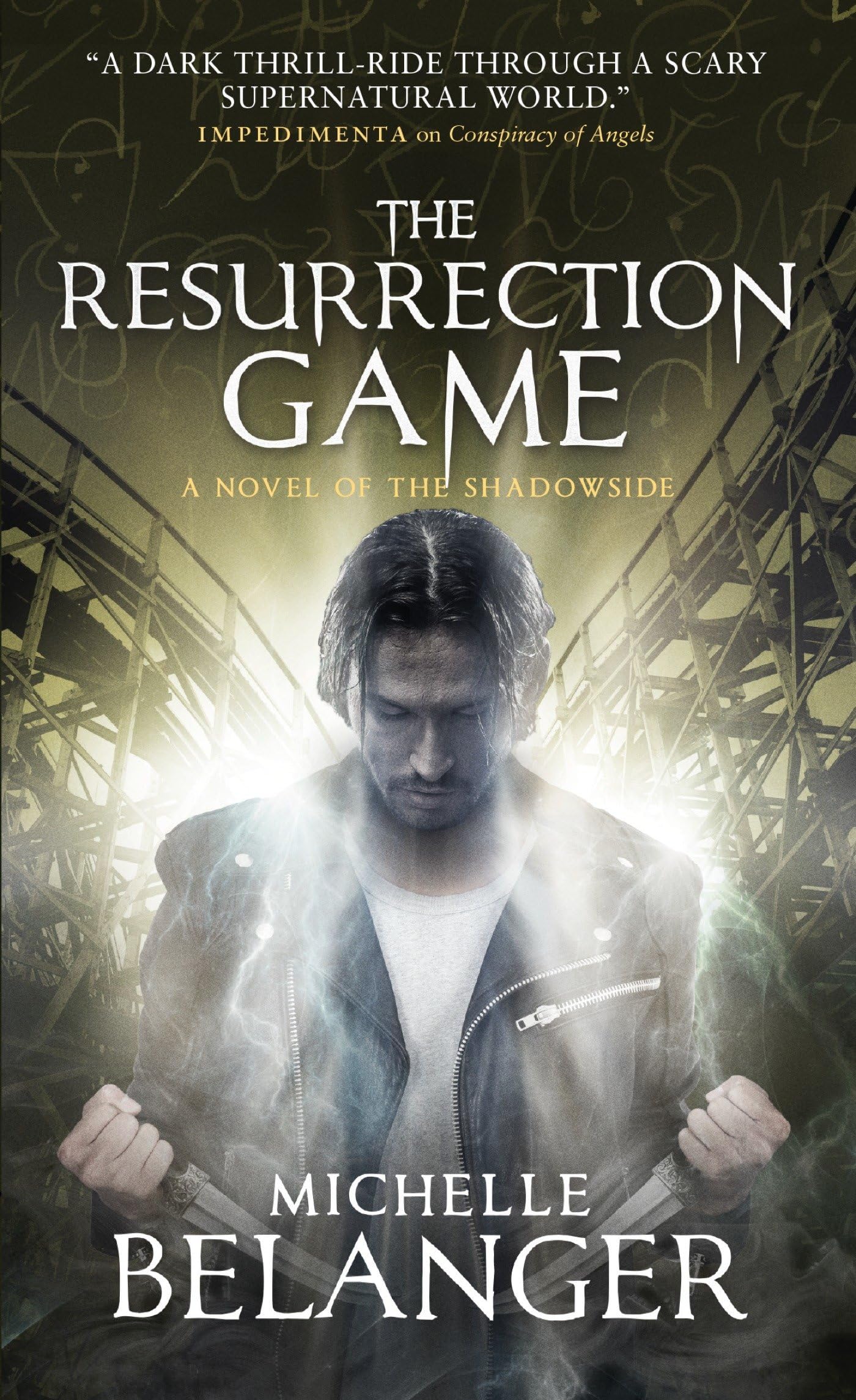 The Resurrection Game: Conspiracy of Angels 3 Dark Fantasy