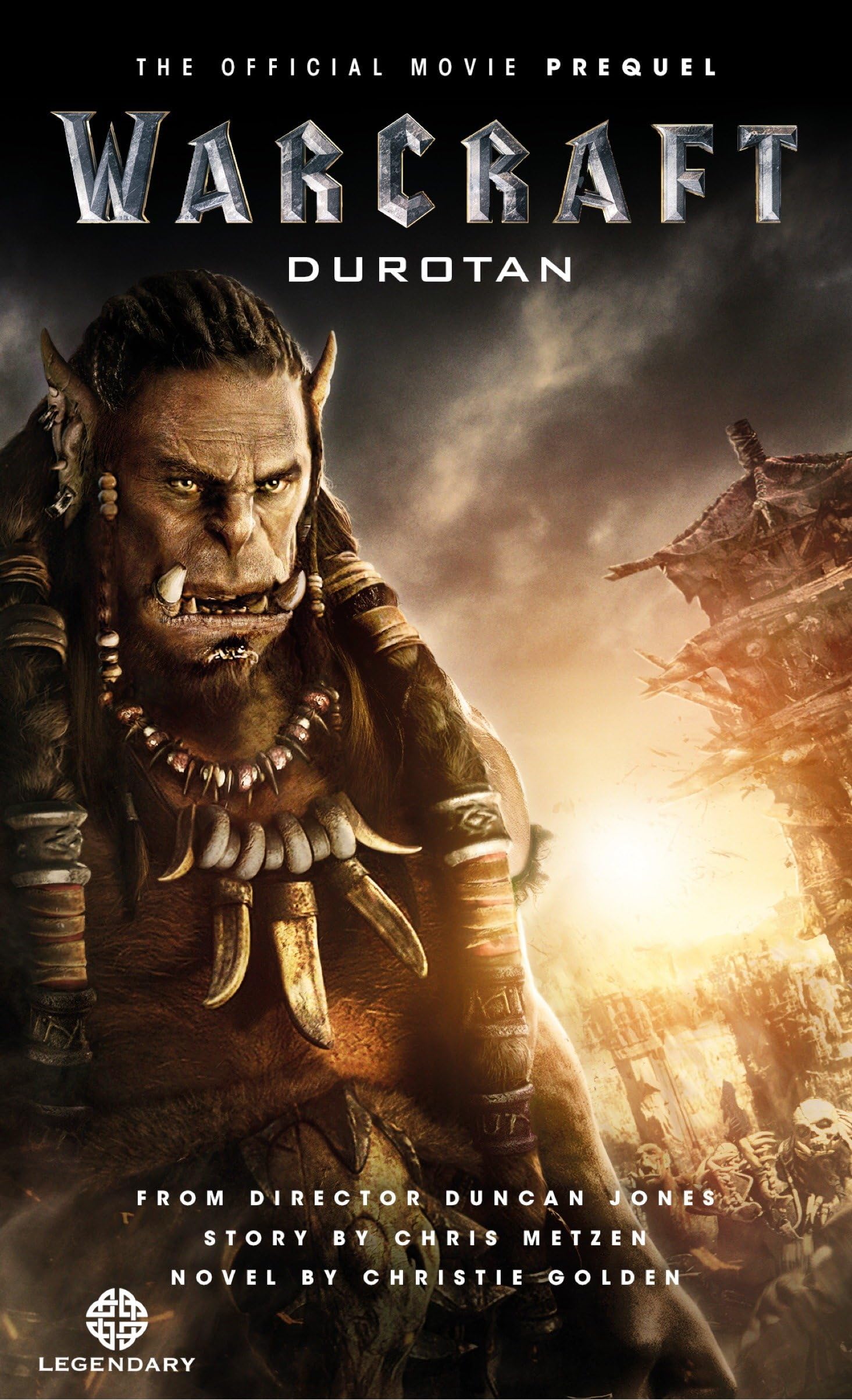 Warcraft: Durotan: The Official Movie Prequel Contemporary literature
