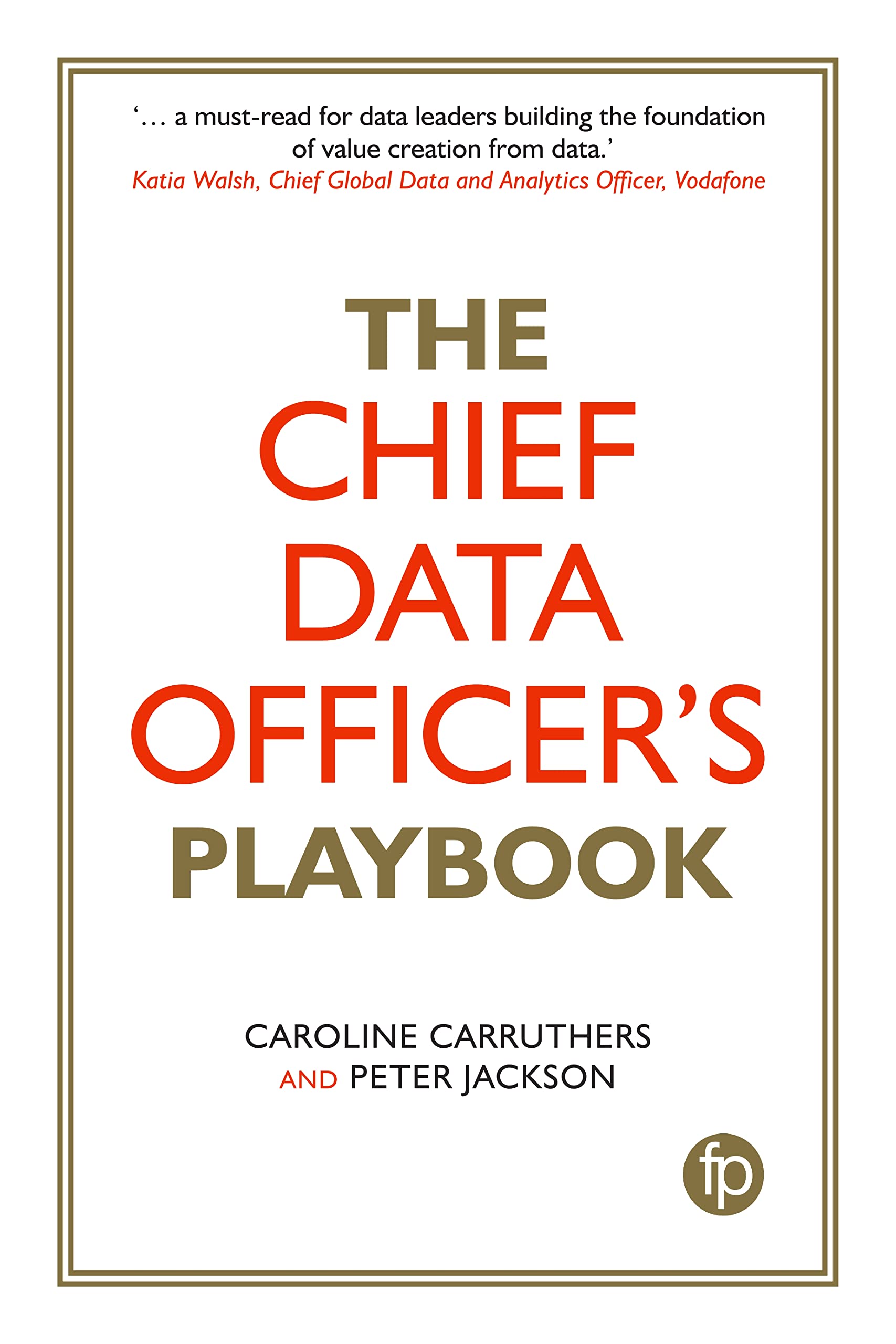Carruthers, C: Chief Data Officer's Playbook Social Sciences Books
