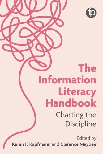 The Information Literacy Handbook: Charting the Discipline Social Sciences