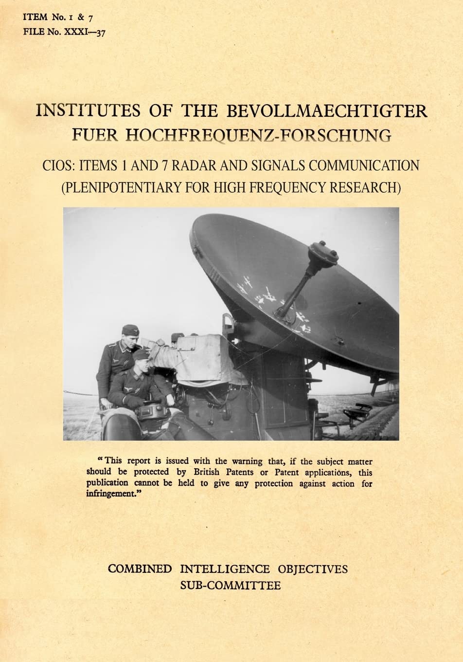 Institutes of the Bevollmaechtighter Fuer Hochfrequenz-Forschung Politics & History