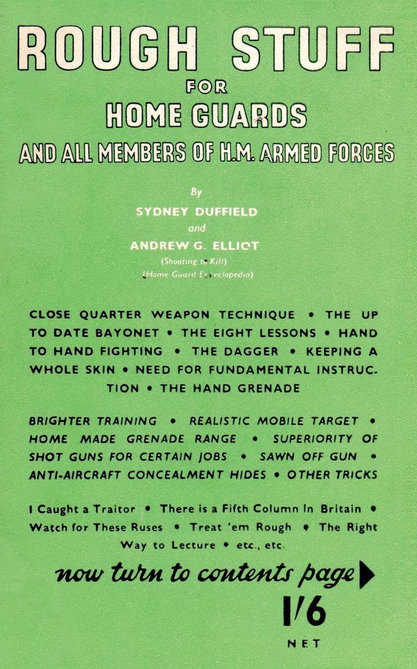 ROUGH STUFF FOR HOME GUARDS AND MEMBERS OF HM FORCES Social Sciences