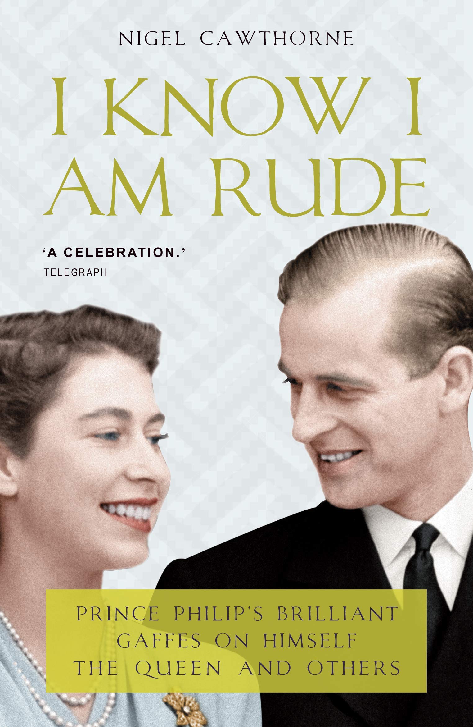 Prince Philip: I Know I Am Rude Contemporary literature