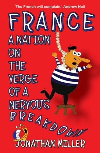 France, a Nation on the Verge of a Nervous Breakdown Books