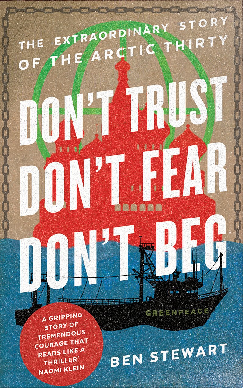 Don't Trust, Don't Fear, Don't Beg Law