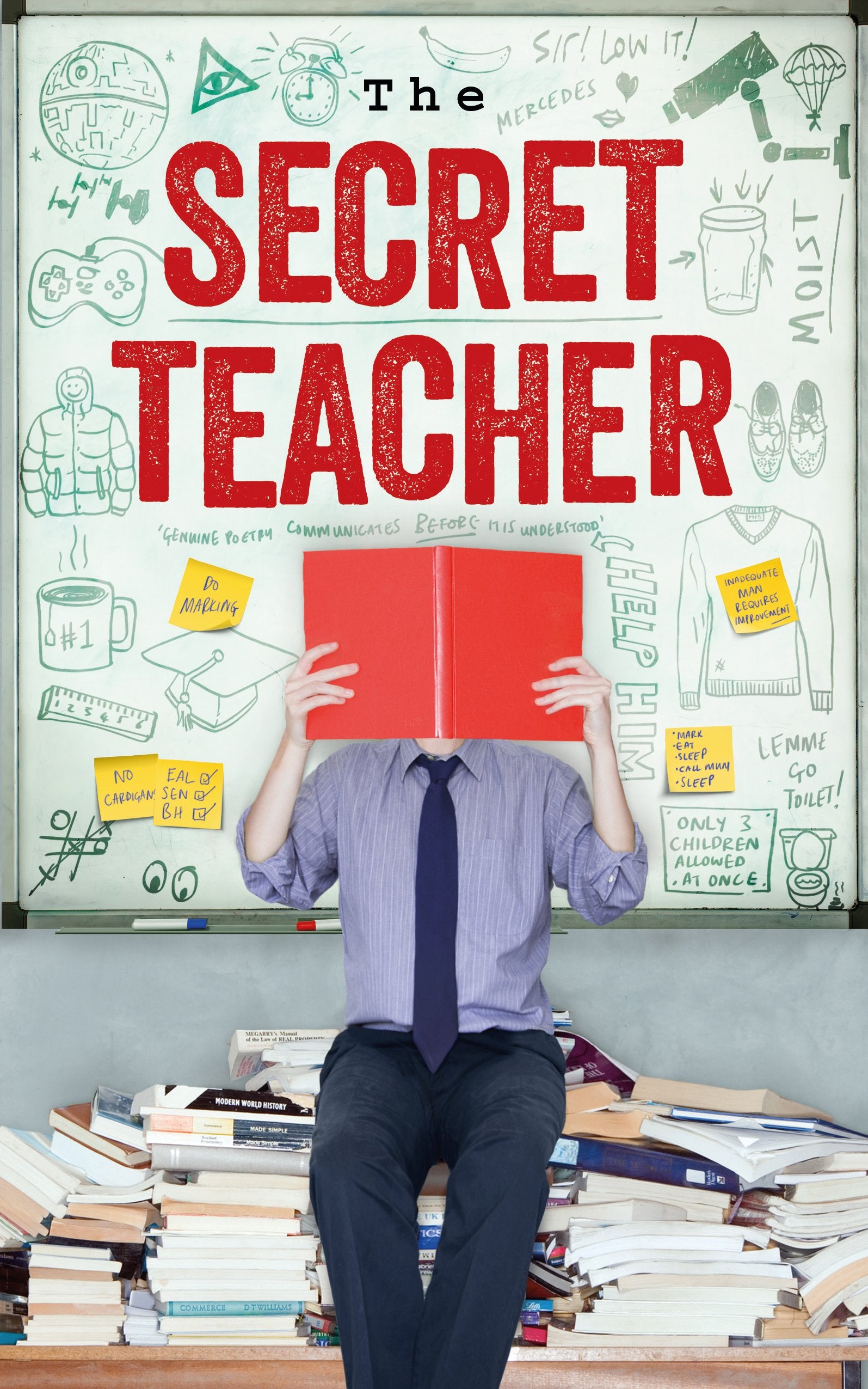 The Secret Teacher: Dispatches from the Classroom Contemporary literature