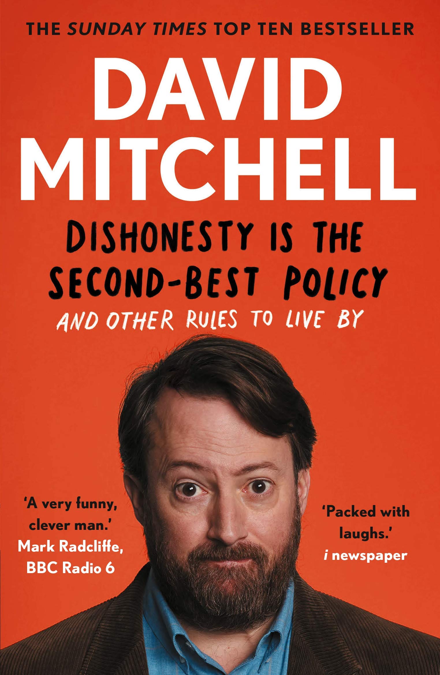 Dishonesty is the Second-Best Policy: And Other Rules to Live By Contemporary literature