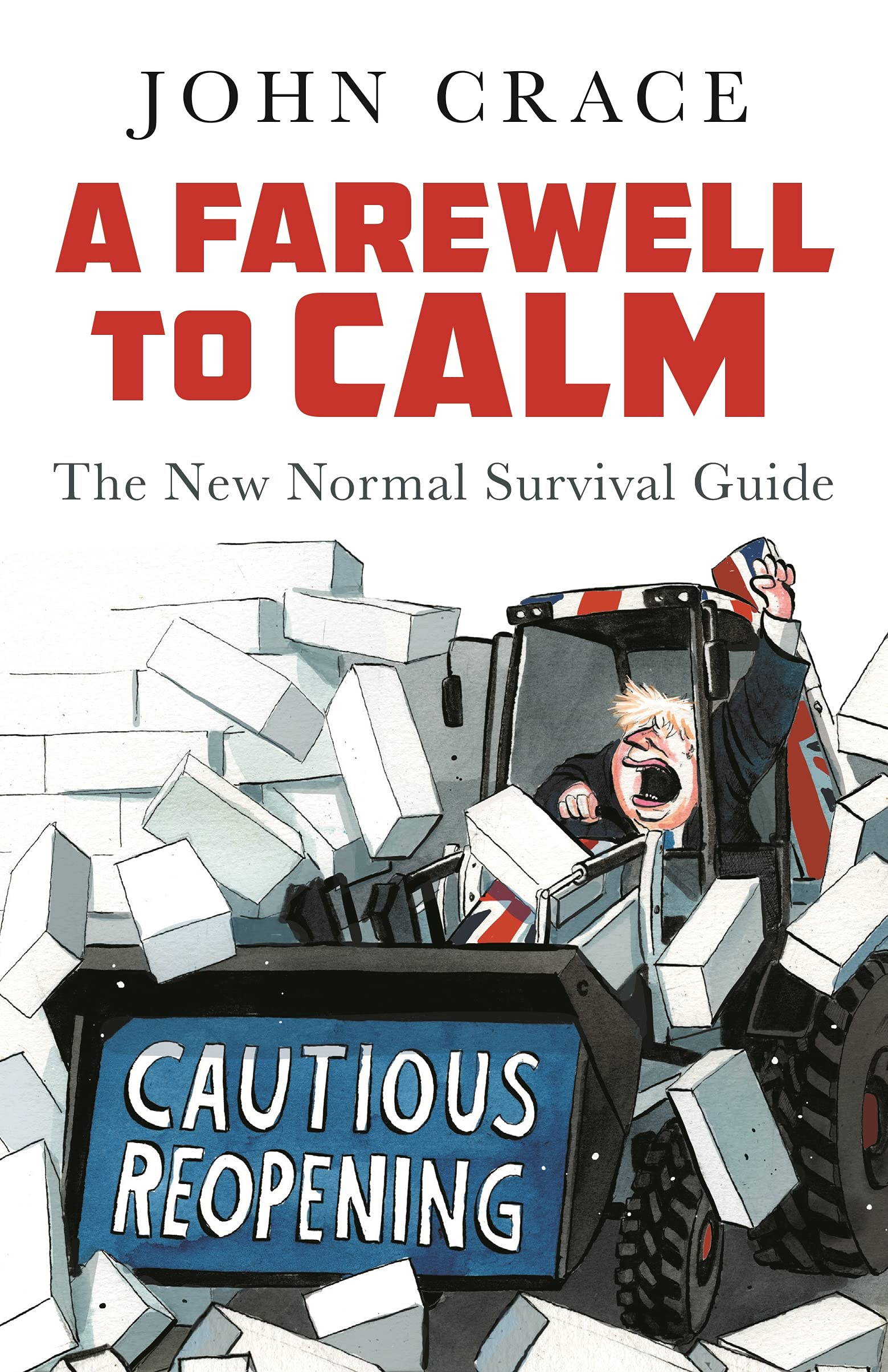 A Farewell to Calm: The New Normal Survival Guide Essays & Short Stories