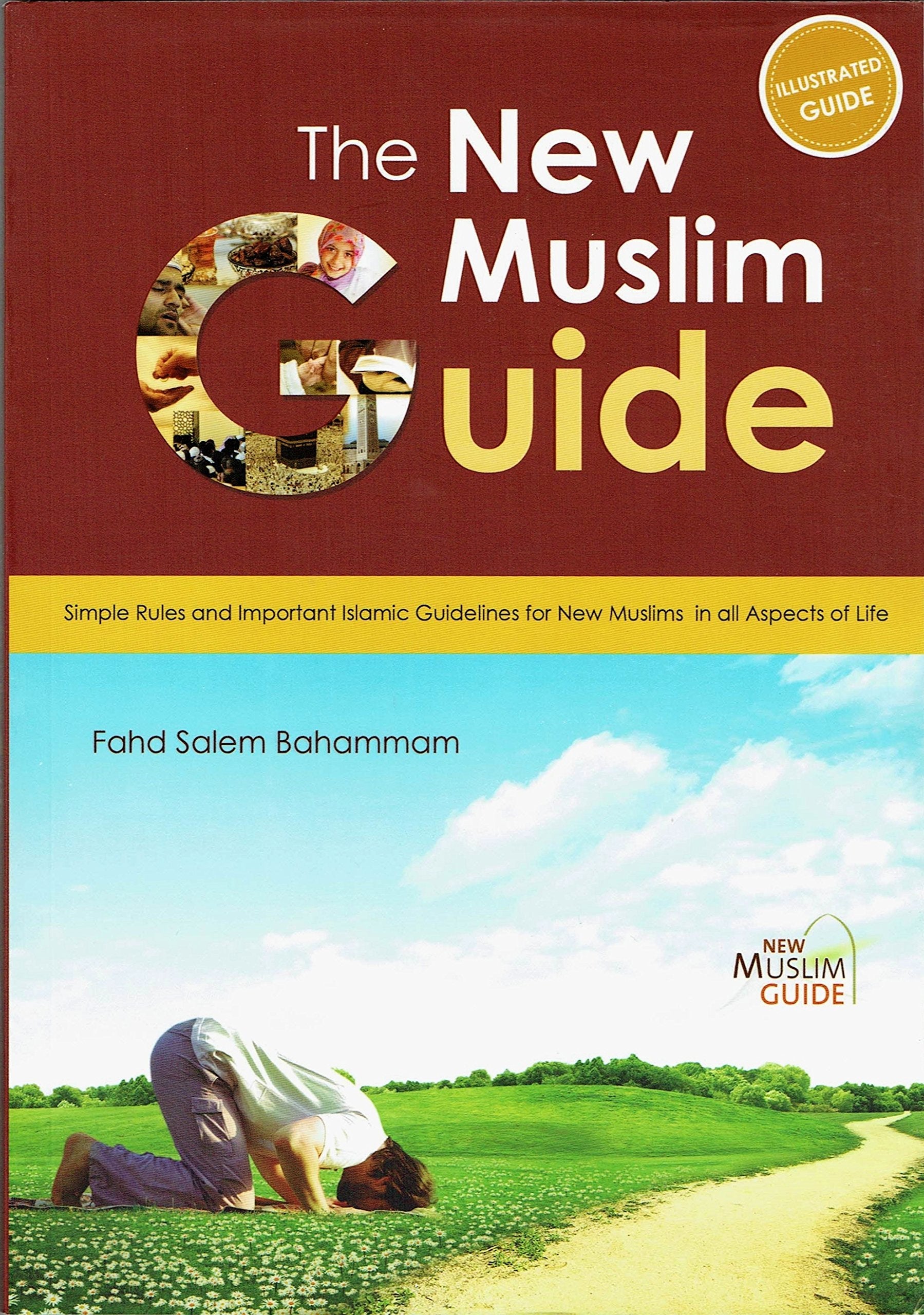 The New Muslim Guide: 1 Religion & Esotericism