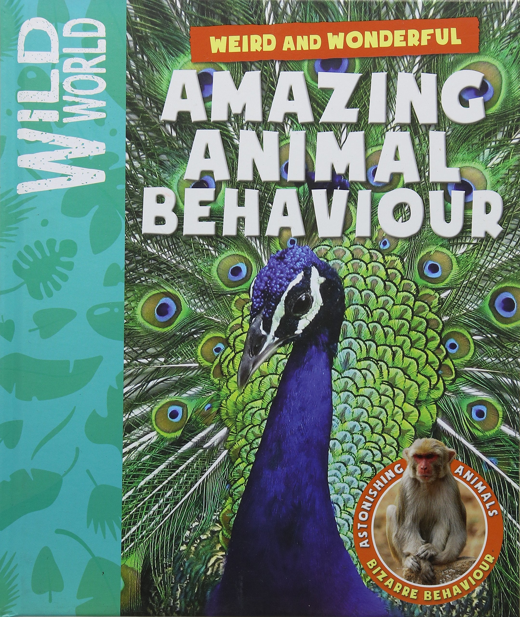 Wild World: Amazing Animal Behaviour Books