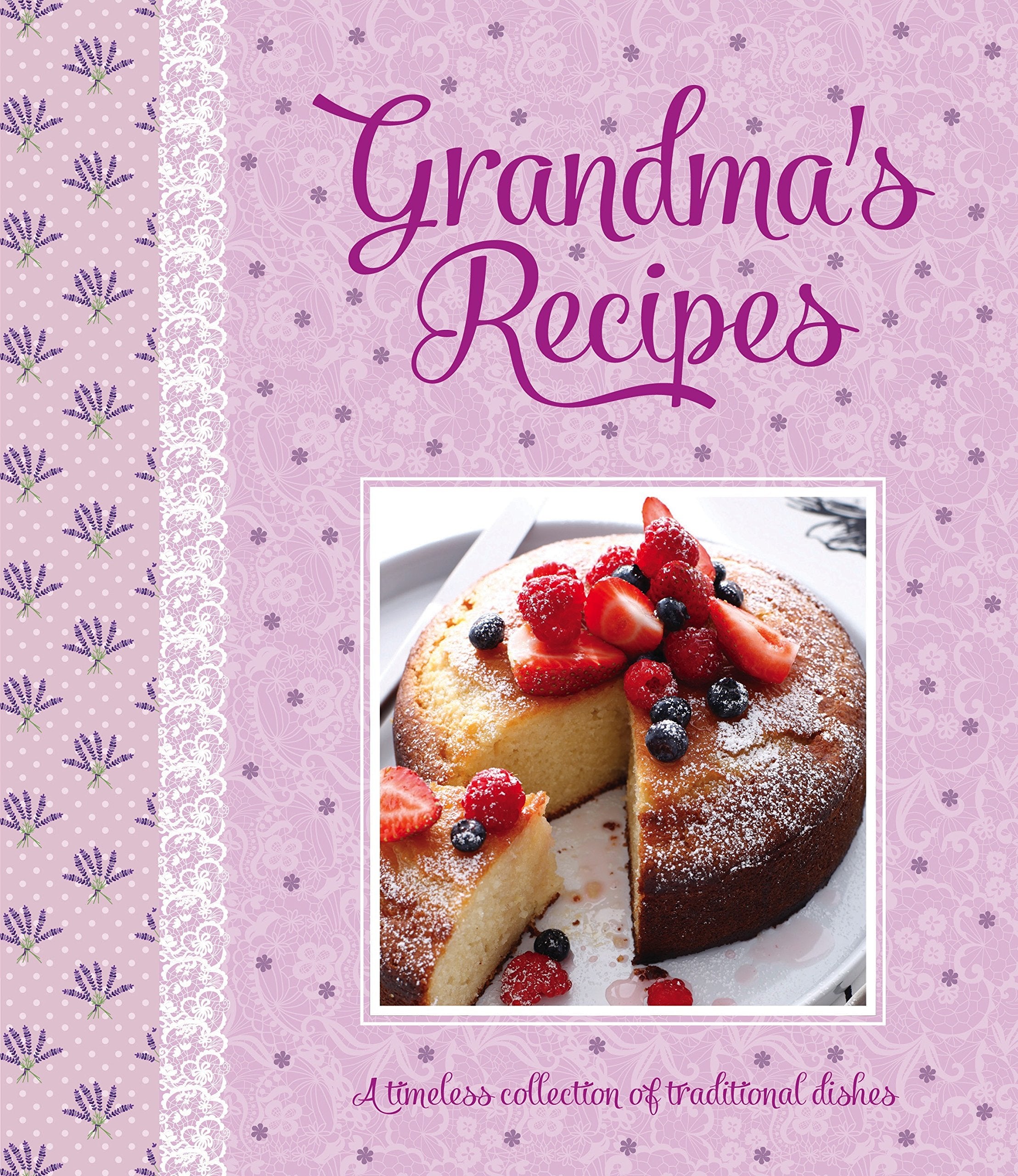 Grandma's Recipes Leisure, Home & Garden Books
