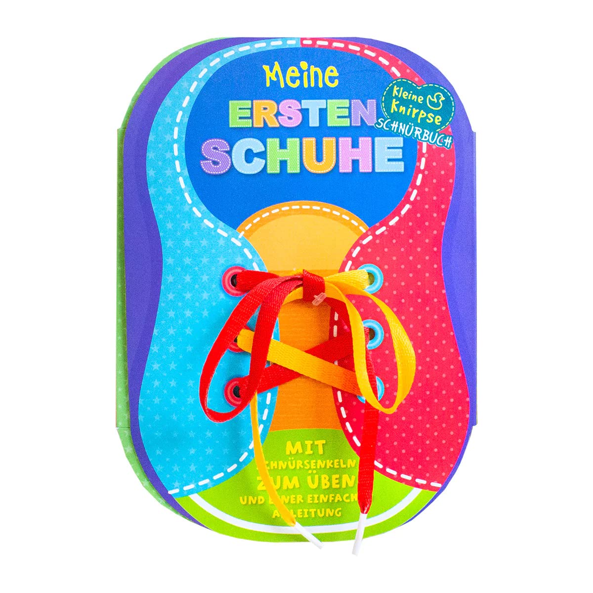 Meine ersten Schuhe: Mit Schnürsenkeln zum Üben und einer einfachen Anleitung. Kleine Knirpse Schnürbuch Children's books