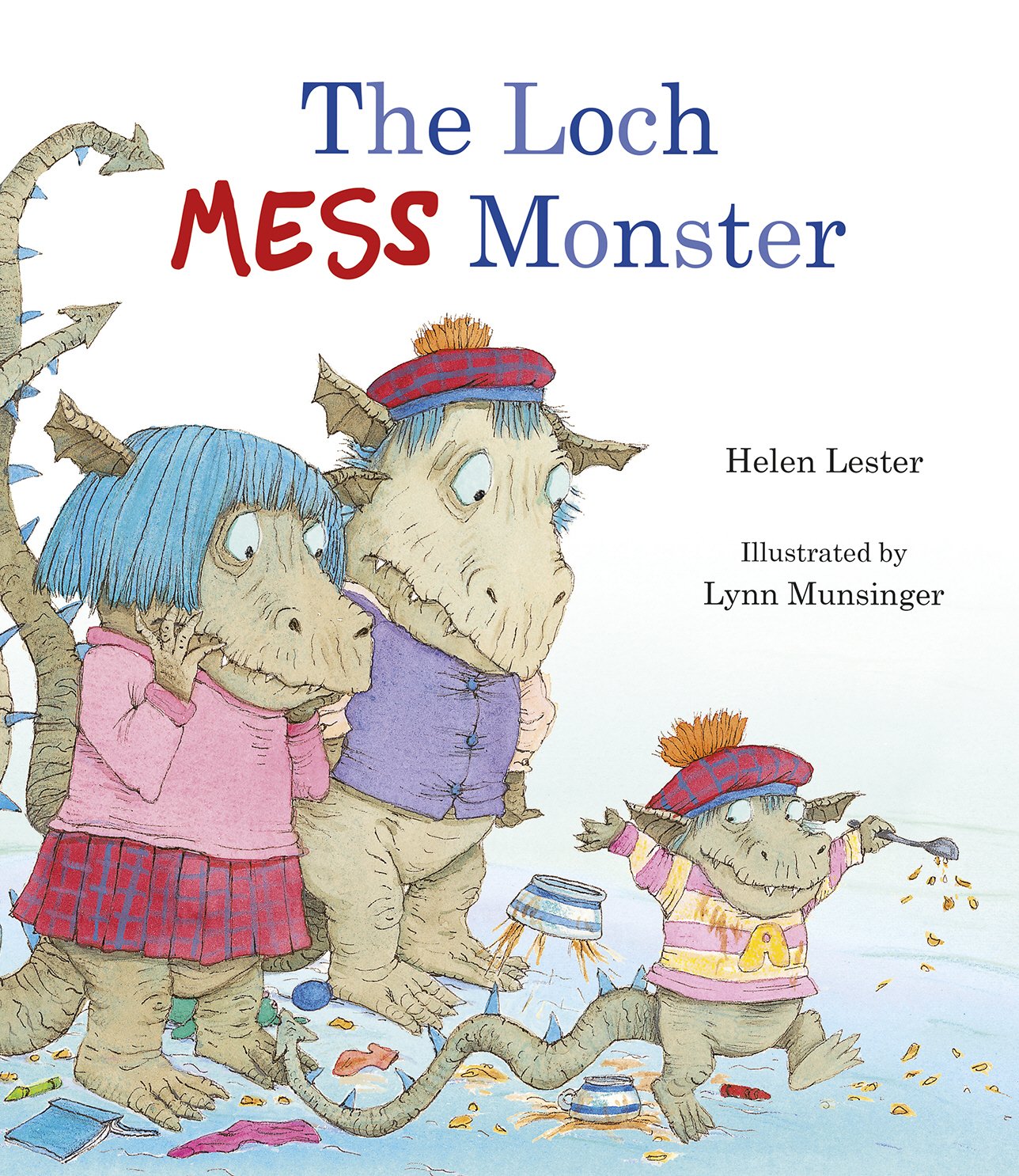 Lester, H: The Loch Mess Monster Novels & Short Stories