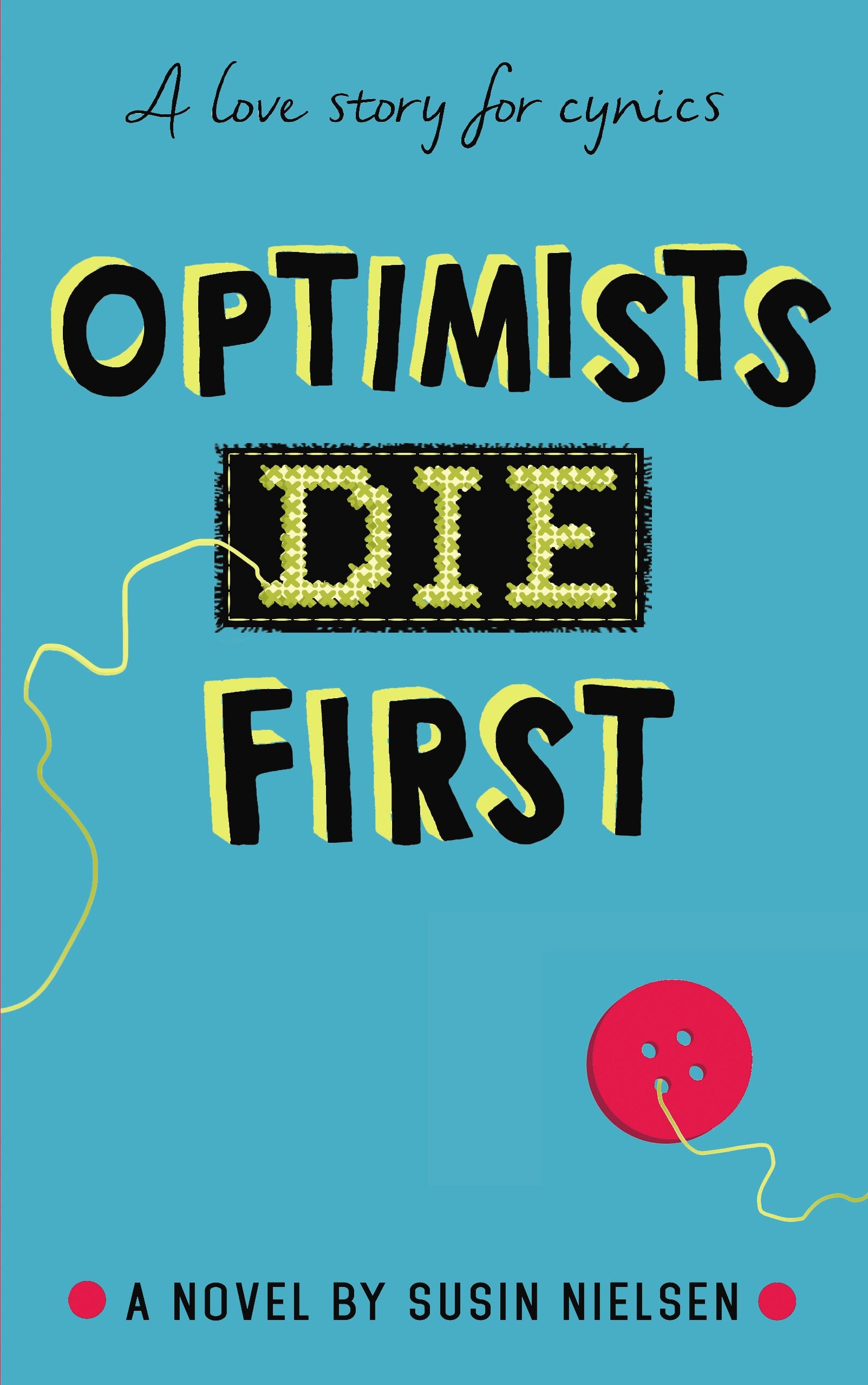 Optimists Die First Health, Nutrition & Fitness