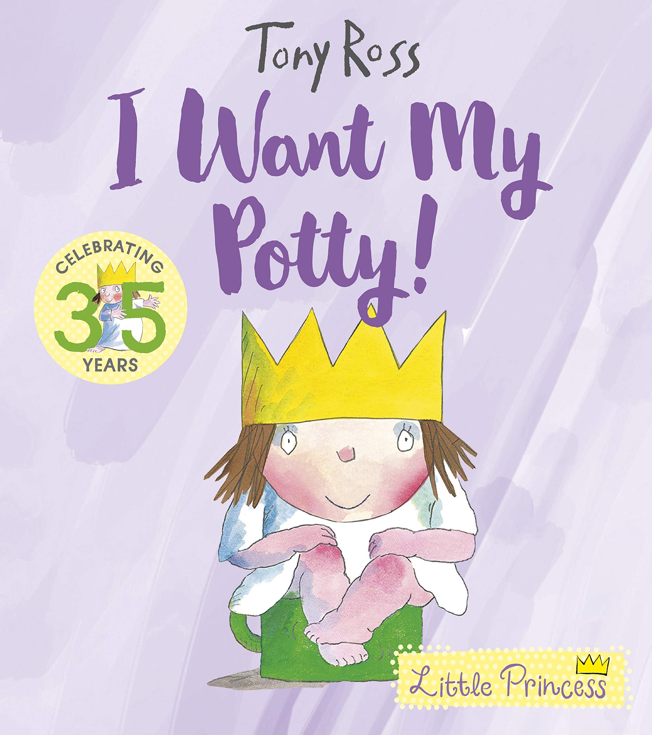 I Want My Potty! Novels & Short Stories