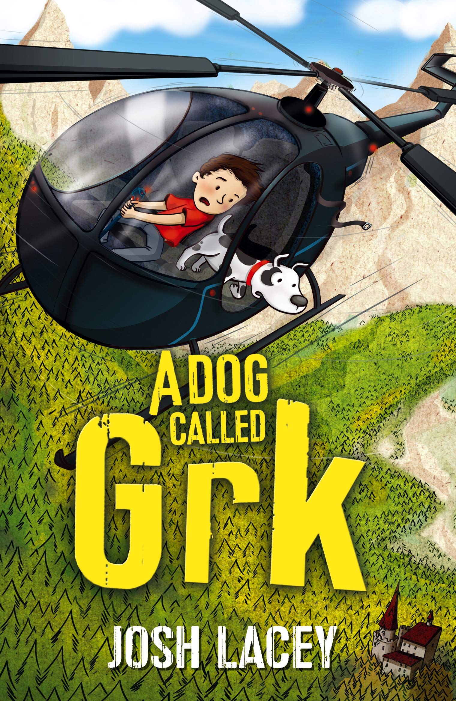 A Dog Called Grk (A Grk Book, Band 1) Novels & Short Stories