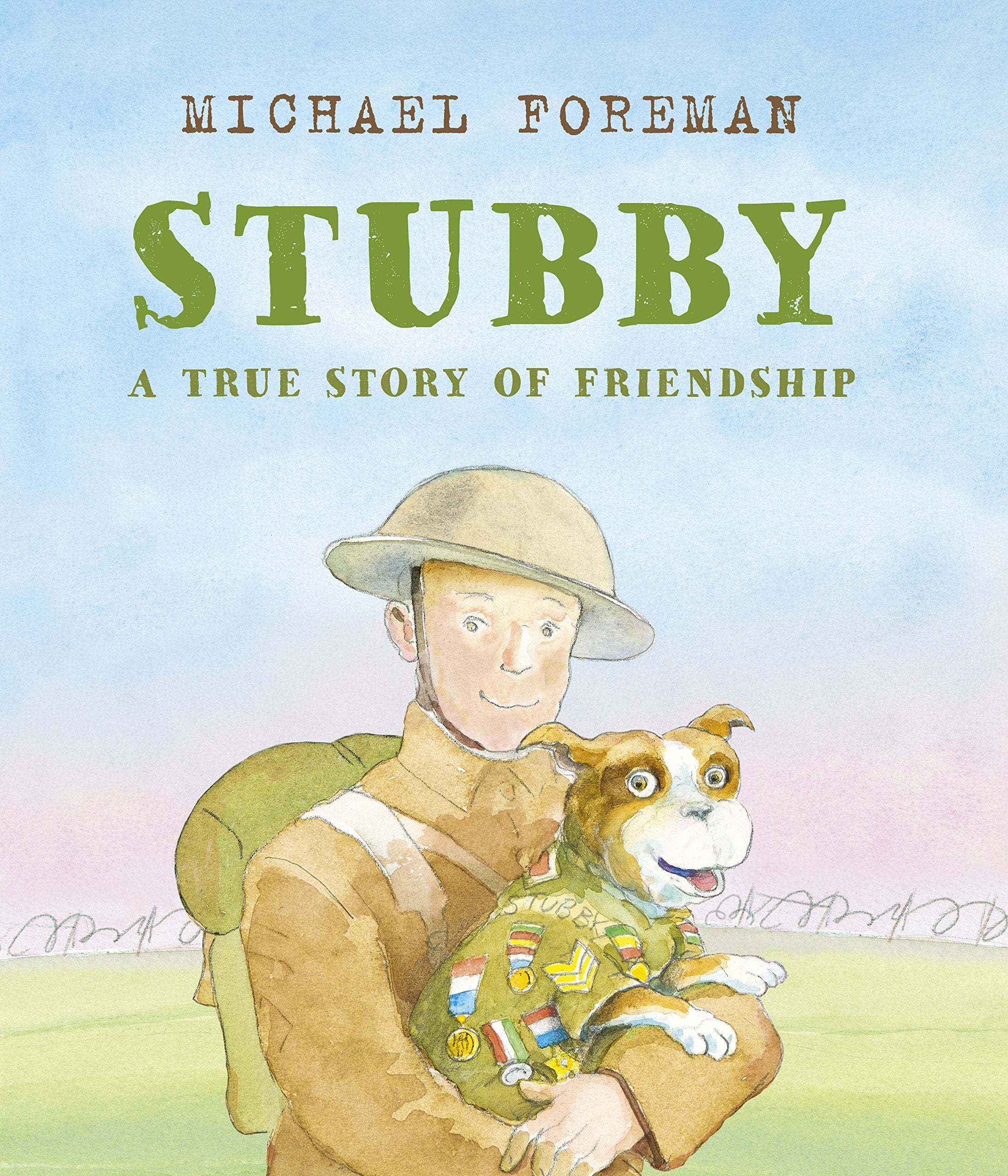 Stubby: A True Story of Friendship: 1 Action & Adventure