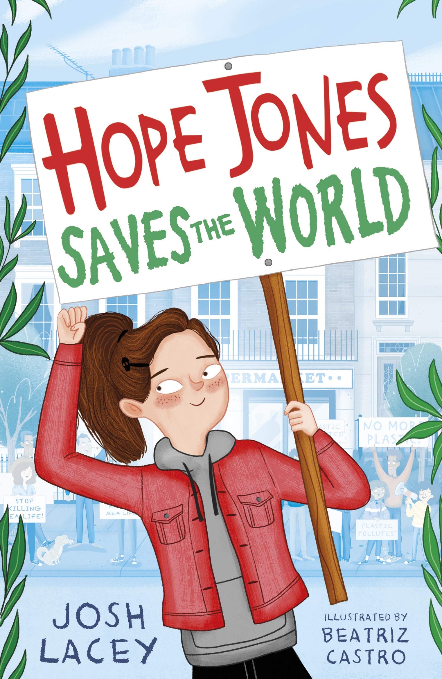 Hope Jones Saves the World (Hope Jones Save The World) Natural Sciences