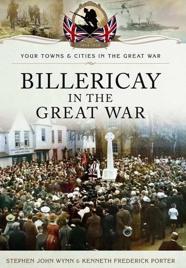 Billericay in the Great War Politics & History