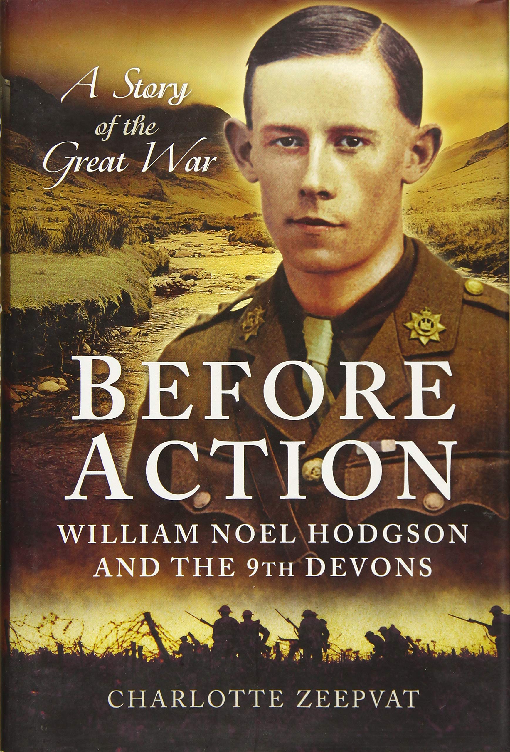 Before Action - A Poet on the Western Front Contemporary literature