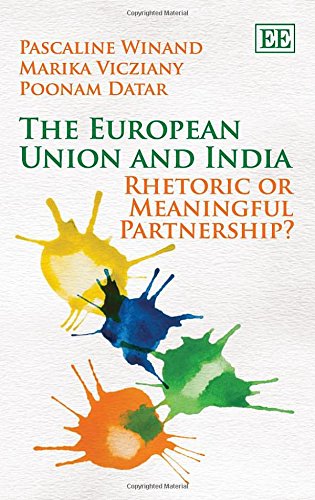 The European Union and India: Rhetoric or Meaningful Partnership? Social Sciences