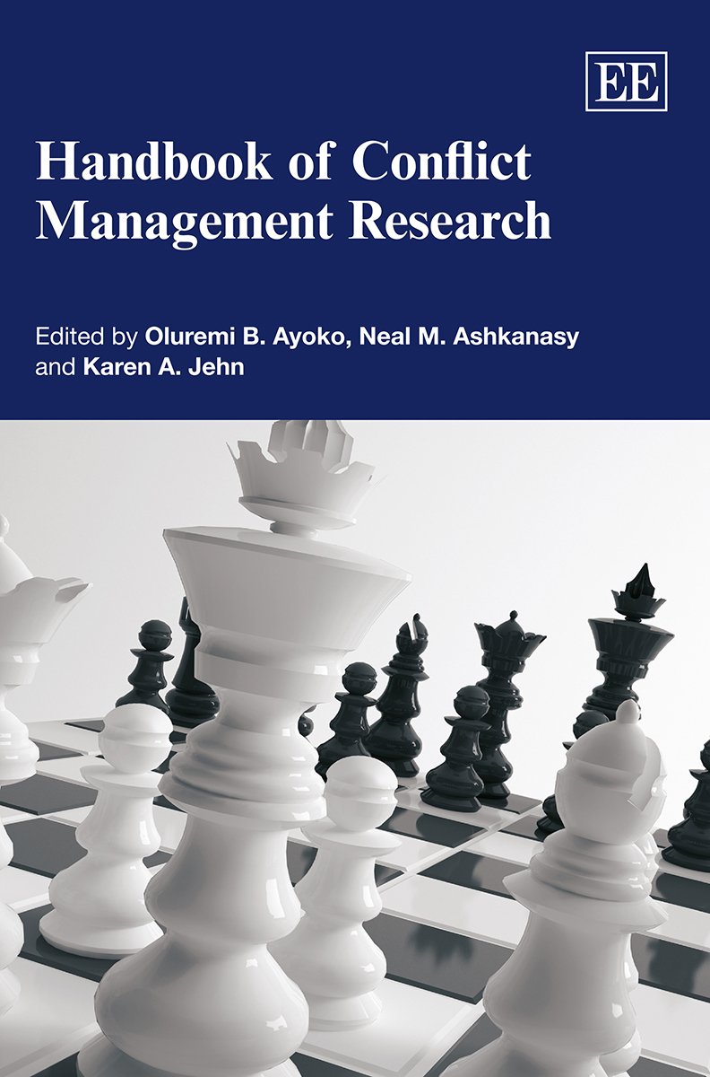 Handbook of Conflict Management Research (Research Handbooks in Business and Management series) Business, Finance & Career