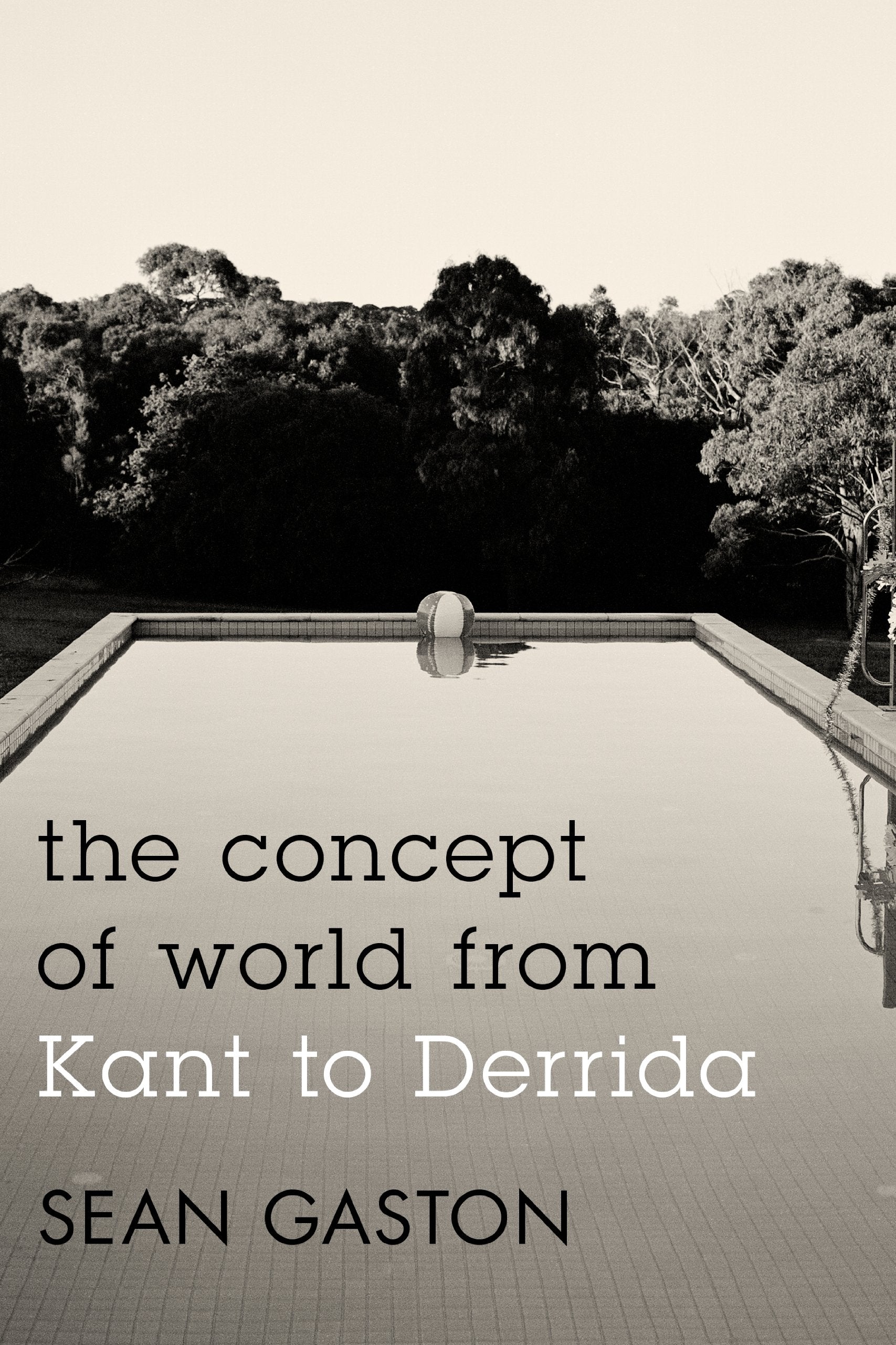 The Concept of World from Kant to Derrida Philosophy